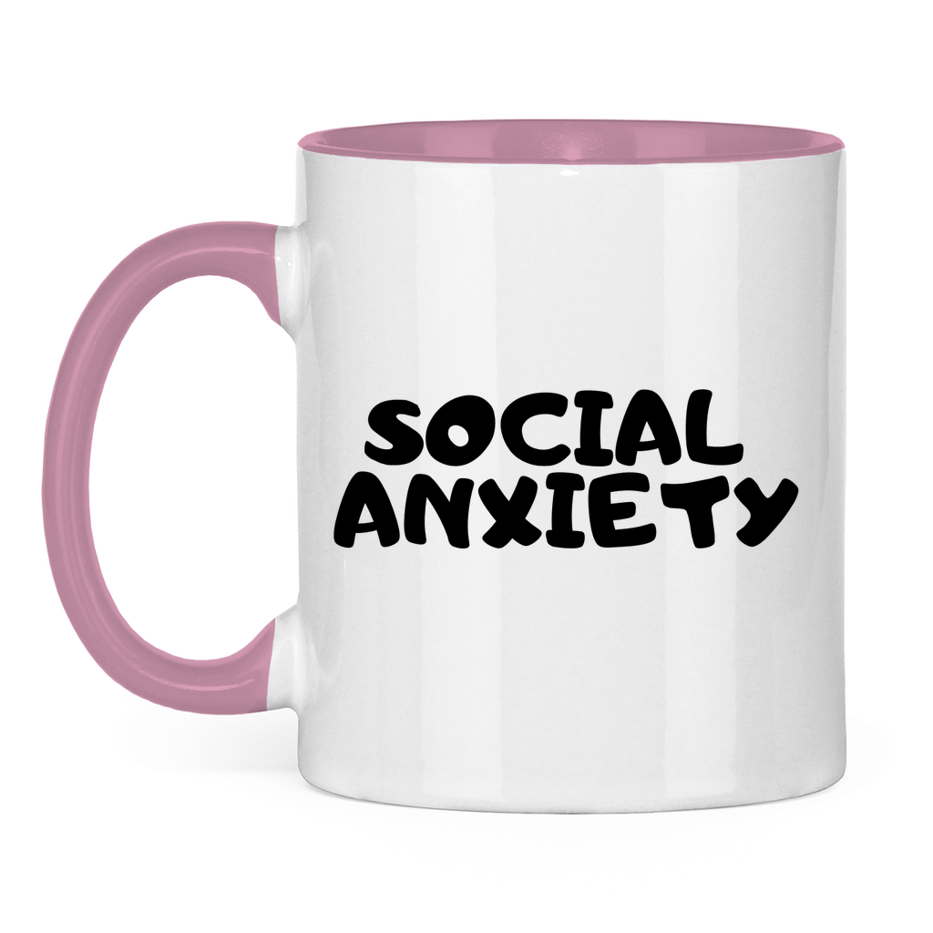 Tasse *Social Anxiety*