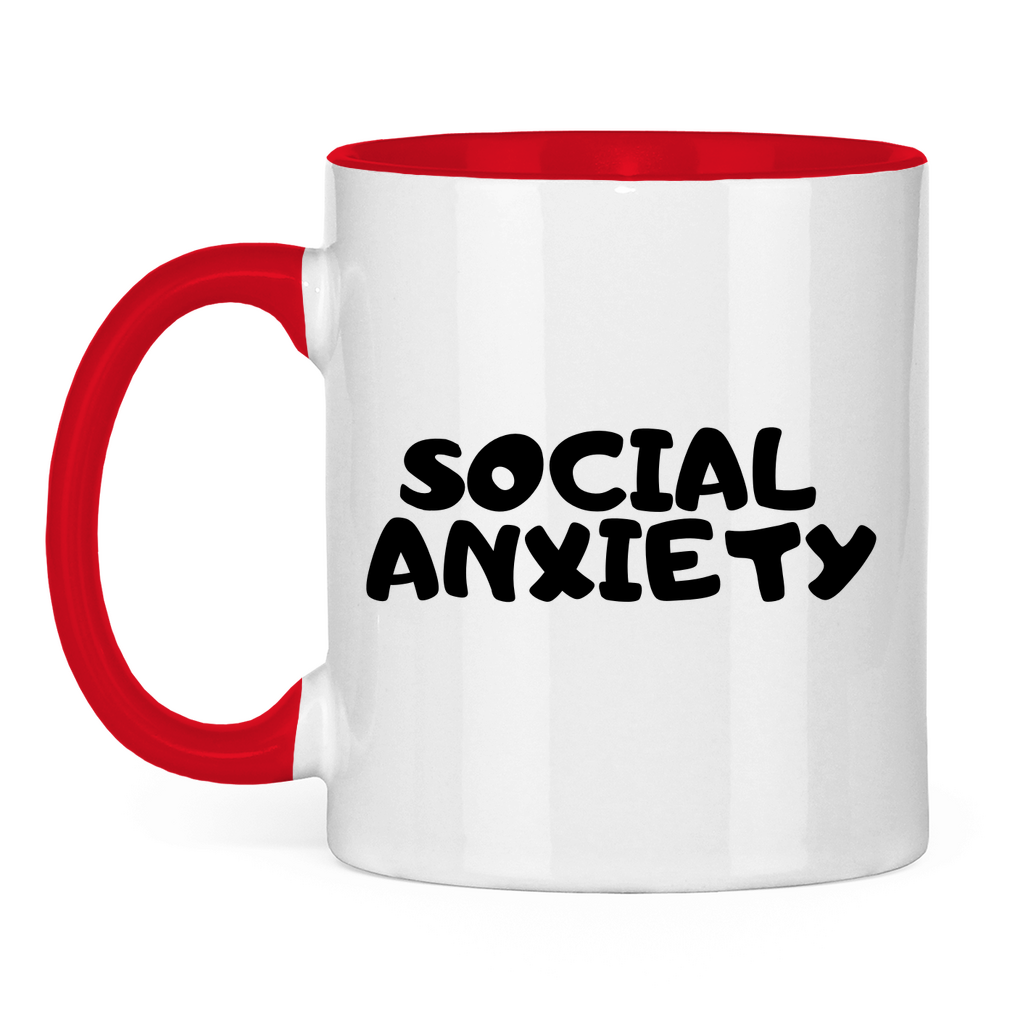 Tasse *Social Anxiety*