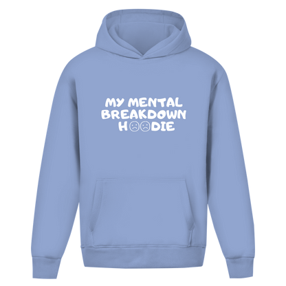 Oversize Premium Hoodie *mentalbreakdown* Front Logo