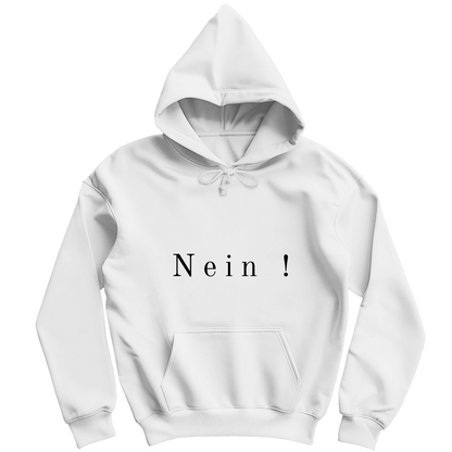 Unisex Hoodie *Nein*