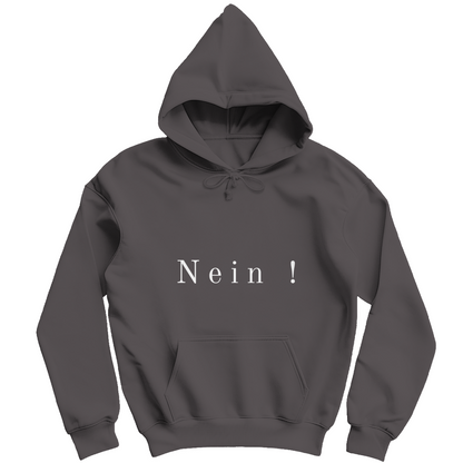 Unisex Hoodie *Nein*