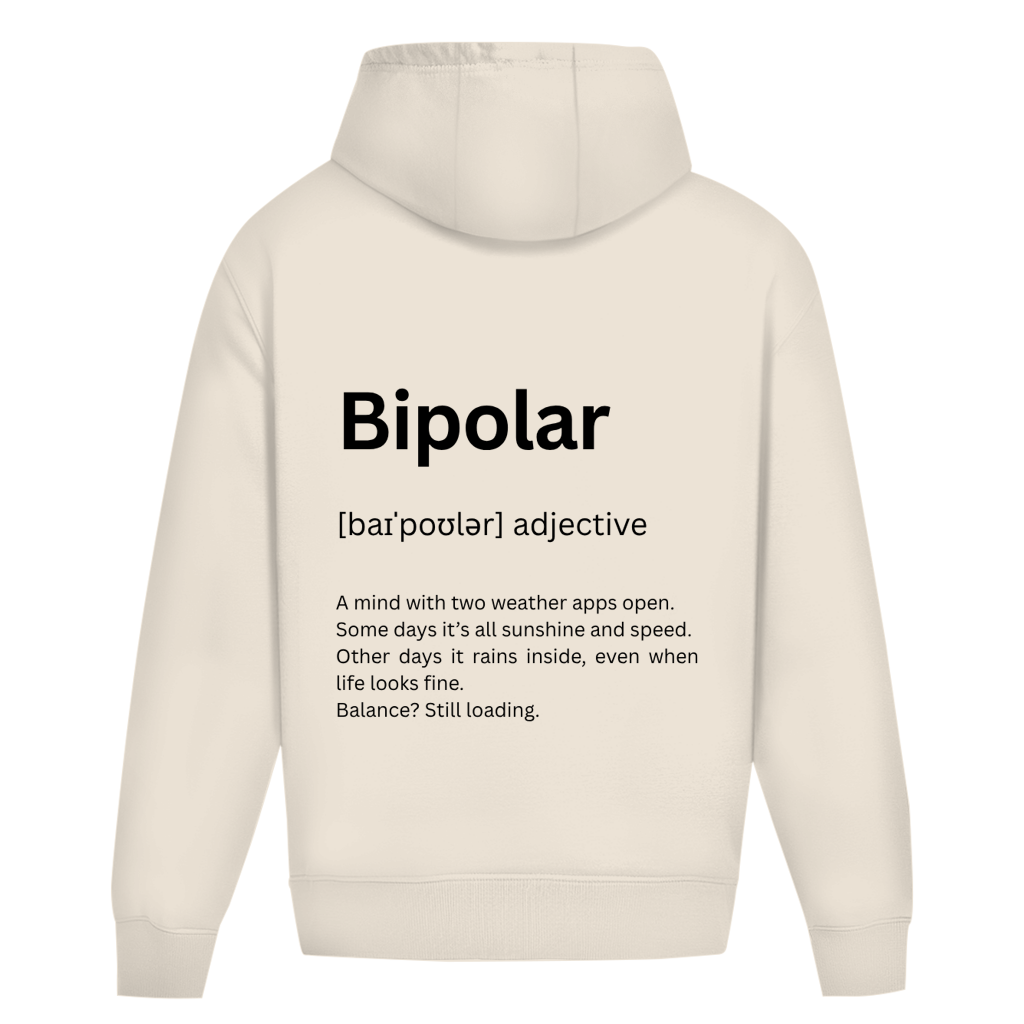 Oversize Premium Hoodie *Bipolar. Duden* Back Logo