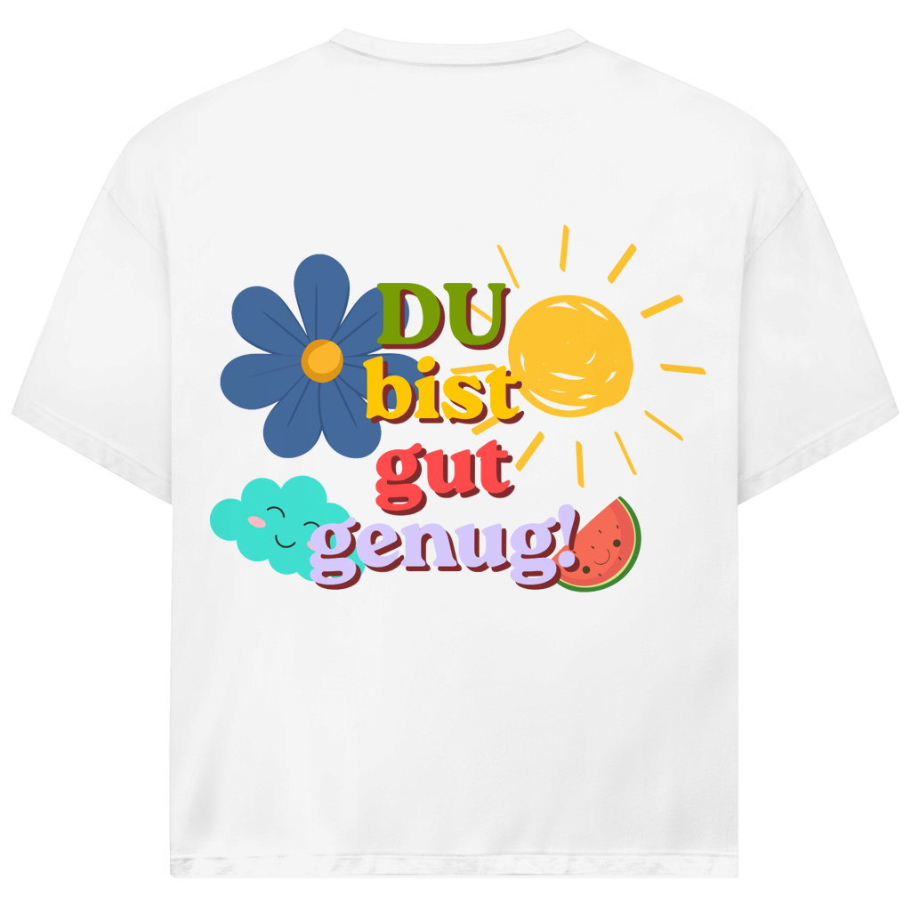 Oversize T-Shirt *Du bist gut genug* back logo