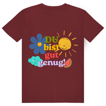 Unisex T-Shirt *Du bist gut genug* back logo