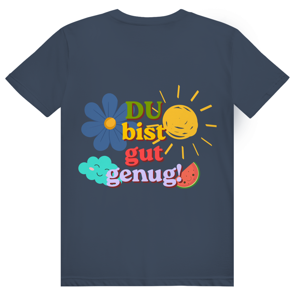 Unisex T-Shirt *Du bist gut genug* back logo