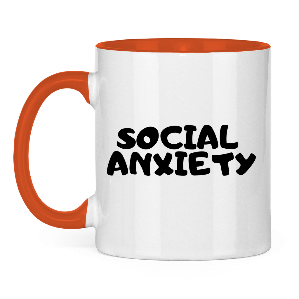 Tasse *Social Anxiety*