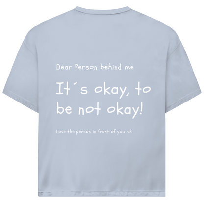 Oversize T-Shirt *its okay* Back Logo