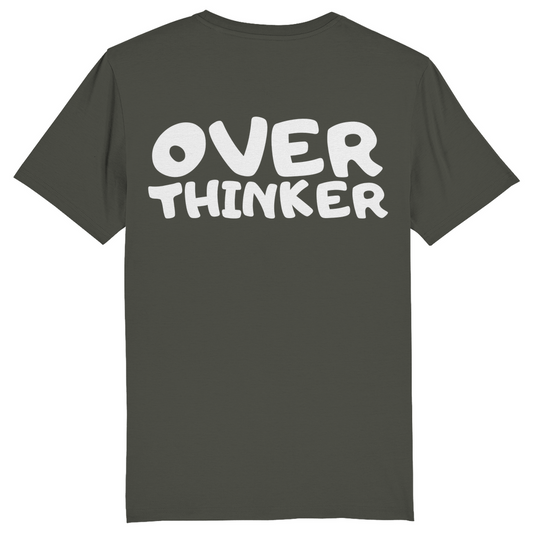 Unisex T-Shirt *Overthinker*